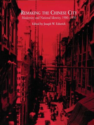 cover image of Remaking the Chinese City